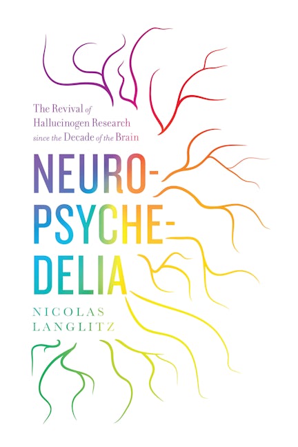 Book cover image for Neuropsychedelia ISBN: 9780520274822